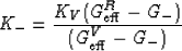 \begin{displaymath}
K_- = \frac{K_V(G_{\rm eff}^R-G_-)}{(G_{\rm eff}^V - G_-)}
 \end{displaymath}