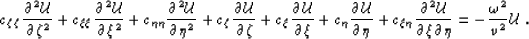 \begin{displaymath}
\czz \dtwo{\UU}{\qz} +
\cxx \dtwo{\UU}{\qx} + 
\cyy \dtwo{\U...
 ...{\qy} +
\cxy \mtwo{\UU}{\qx}{\qy} = - \frac{\ww^2}{v^2} \UU \;.\end{displaymath}