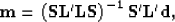 \begin{displaymath}
\bf m= \left( \bf S \bf L' \bf L\bf S \right)^{-1} \bf S' \bf L' \bf d,\end{displaymath}