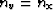 $n_v=n_{\mathbf{x}}$