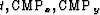 $t,{\rm CMP}_x, {\rm CMP}_y$