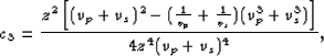 \begin{displaymath}
c_3 = \frac{z^2 \left [ (v_p+v_s)^2 - (\frac{1}{v_p} + \frac{1}{v_s})(v_p^3 + v_s^3) \right ]}{4 z^4 (v_p+v_s)^4},\end{displaymath}