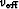 $v_{\rm eff}$