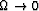 $\Omega \rightarrow 0$