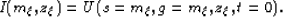 \begin{displaymath}
I(m_{\xi},z_{\xi}) = U (s=m_{\xi},g=m_{\xi},z_{\xi},t=0).\end{displaymath}