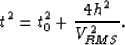 \begin{displaymath}
t^2 = t_0^2 + \frac{4h^2}{V_{RMS}^2}.\end{displaymath}