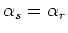 $\beta_s=\beta_r$