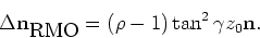 \begin{displaymath}
z_{\xi_\gamma}=\frac{z_{\xi_\gamma}(0)}{1+\rho}\left[1+\frac...
...2-(1-\rho^2)\tan^2\gamma)}{\sqrt{\rho^2-\sin^2\gamma}}\right],
\end{displaymath}