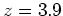 $z=3.9$