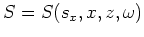 $R=R(s_x,x,z,\omega)$