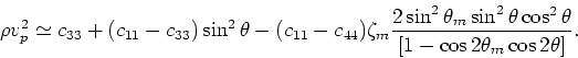 \begin{displaymath}
v_p(\theta)/v_p(0) \simeq 1 + \epsilon\sin^2\theta -
(\epsil...
...ta_m\sin^2\theta\cos^2\theta}{[1 - \cos2\theta_m\cos2\theta]}
\end{displaymath}