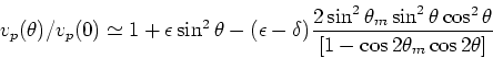 \begin{displaymath}
v_{sv}(\theta)/v_s(0) \simeq 1 + \left[v^2_p(0)/v^2_s(0)\rig...
...a_m\sin^2\theta\cos^2\theta}{[1 - \cos2\theta_m\cos2\theta]}.
\end{displaymath}