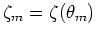 $zeta(theta_m)$