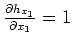 $ \frac{\partial x_1}{\partial \xi_1}$
