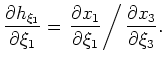 $\displaystyle {\rm tan}\gamma = - \frac{\partial \xi_3}{\partial h_{\xi_1}}.$