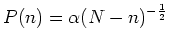 $\displaystyle 1 = \sum_{n=0}^{N-1} P_n \simeq \alpha\int_0^N(N-n)^{-\frac{1}{2}} dn = 2\sqrt{N} \alpha.$