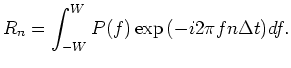 $\displaystyle R_n = \frac{E_M}{2\pi i}\oint_{\vert Z\vert=1} \frac{Z^{n-1}}{\vert\sum a_m Z^m\vert^2} dZ.$
