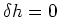 $\displaystyle h = \frac{1}{2}\ln E_M.$