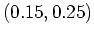 $ (0.15,0.25)$