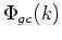 $\displaystyle \Phi_{\it gc}(k) = \left\{ \begin{array}{r} \pm 2^{n}-1 \qquad\hbox{for}\quad k = 0, \cr \pm 1 \qquad\hbox{for}\quad k \neq 0. \end{array} \right.$