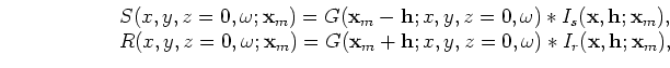 $ S(x,y,z=0,\omega;{\bf x}_m)$