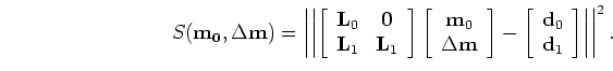 $\displaystyle \left [ \begin{array}{cc} {\bf L'}_{0} {\bf L}_{0}+{\bf L'}_{1} {...
...de {\bf m}_{0} + \tilde {\bf m}_{1}  \tilde {\bf m}_{1} \end{array} \right ],$