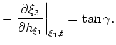 $ \frac{\partial t}{\partial \xi_3}\rightarrow 0$