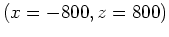 $ (x=800,z=800)$