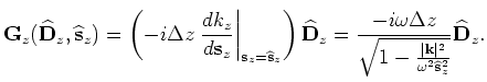 $\displaystyle {\bf\Delta D}_{z+\Delta z} = {\bf E}_z({\widehat {\bf s}}_z){\bf\...
...bf s}}_z) {\bf G}_z({\widehat {\bf D}}_z,{\widehat {\bf s}}_z) {\bf\Delta s}_z.$