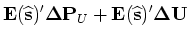 $\displaystyle {\bf E}({\widehat {\bf s}})^{\prime} {\bf\Delta P}_{U}+
{\bf E}({...
...^{\prime} \overline{{\rm diag}\left( {\widehat {\bf D}} \right)} {\bf\Delta I}.$
