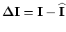 $ {\bf\Delta s} = {\bf s} - {\widehat {\bf s}}$