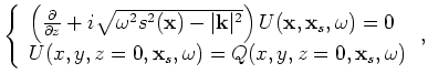$ D({\bf x},{\bf x}_s,\omega)$