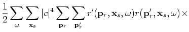 $\displaystyle \sum_{{\bf x}_r} \beta({\bf x}_r,{\bf p}_r,\omega)\beta'({\bf x}_r,{\bf p}'_r,\omega),$
