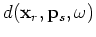 $\displaystyle \sum_{\bf x} G({\bf x},{\bf x}_r,\omega) G({\bf x},{\bf p}_s,\omega;{\bf x}_r) m({\bf x}),$