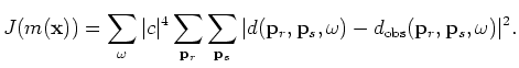 $\displaystyle \nabla J({\bf x}) = \Re \left( \sum_{\omega}\vert c\vert^4\sum_{{...
...} G'({\bf x},{\bf p}_s,\omega;{\bf x}_r) r({\bf p}_r,{\bf p}_s,\omega) \right),$
