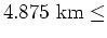 $ \leq 5.125&nbsp;\rm {km}$