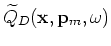 $ {\widetilde Q}_U({\bf x},{\bf p}_m,\omega)$