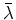 $\zeta_i$