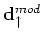 $ \bold d^{mod}_{\downarrow}$