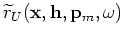 $\displaystyle \sum_{x_m}\sum_{y_m}r_U({\bf x},{\bf h},x_m,y_m)\beta({\bf x},x_m,y_m,{\bf p}_m,\omega),$