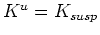 $\displaystyle K^u = K^d + \frac{(1-K^d/K^g)^2}{1/K_{susp} - K^d/(K^g)^2}.$