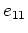 $ e_{22}$