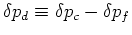 $ \delta p_c = -\delta \sigma_c$
