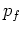 $ s_{ij} = s_{ij}^d$