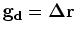$\displaystyle \bf F \Delta \bf m$