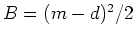 $ B'=m-d$