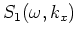 $\displaystyle U_1(\omega,k_x) + D_1(\omega,k_x),$