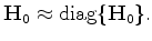 $\displaystyle {\bf m} = {\rm diag}\{ {\bf H}_0 \}^{-1} {\bf L}_0^{*}{\bf d}_{\rm obs}.$