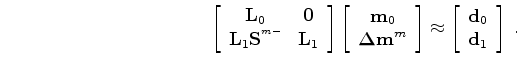 $\displaystyle {\bf\Delta m}={\bf\Delta m}^{b}={\bf S}^{^{m+}}{\bf\Delta m}^{m},$