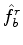 $ \hat F_b$